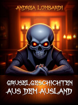 cover image of Gruselgeschichten aus dem Ausland